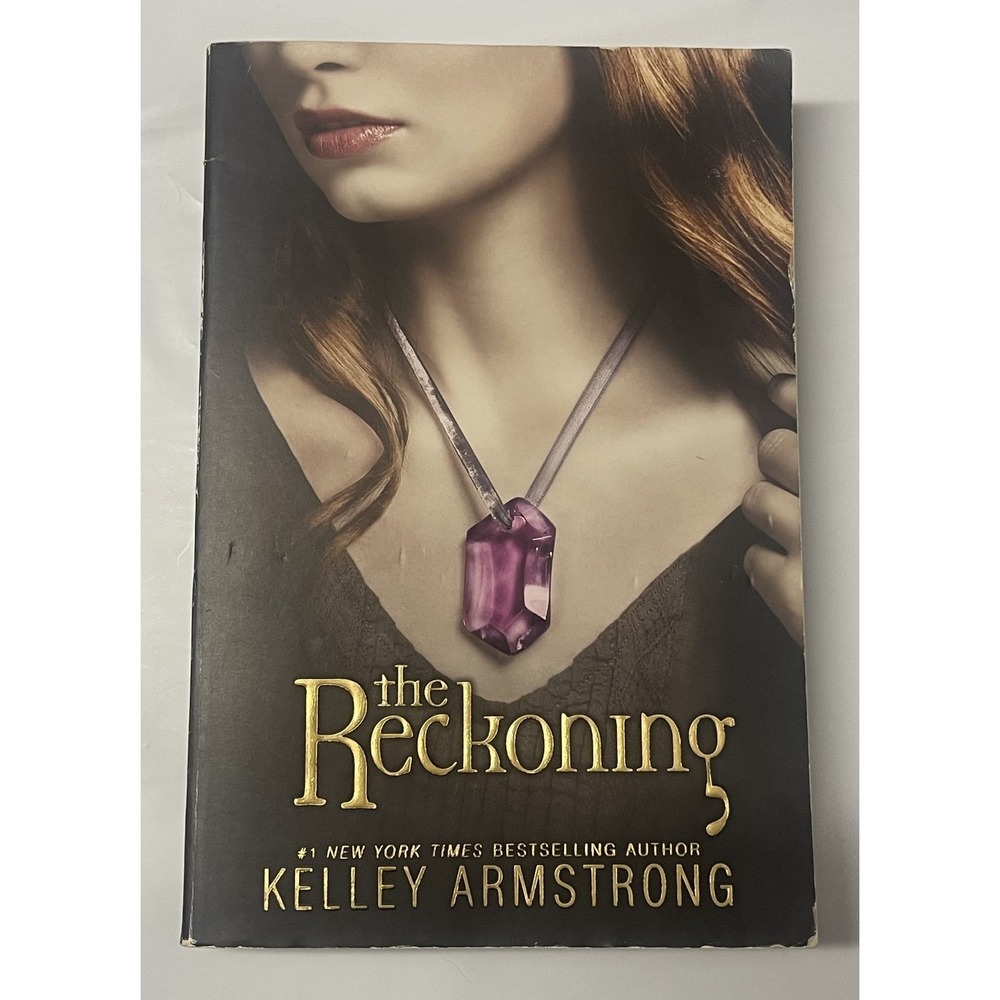 YA PARANORMAL BOOK LOT KELLY ARMSTRONG THE RECKONING + BEREAYED HOUSE OF NIGHT V
